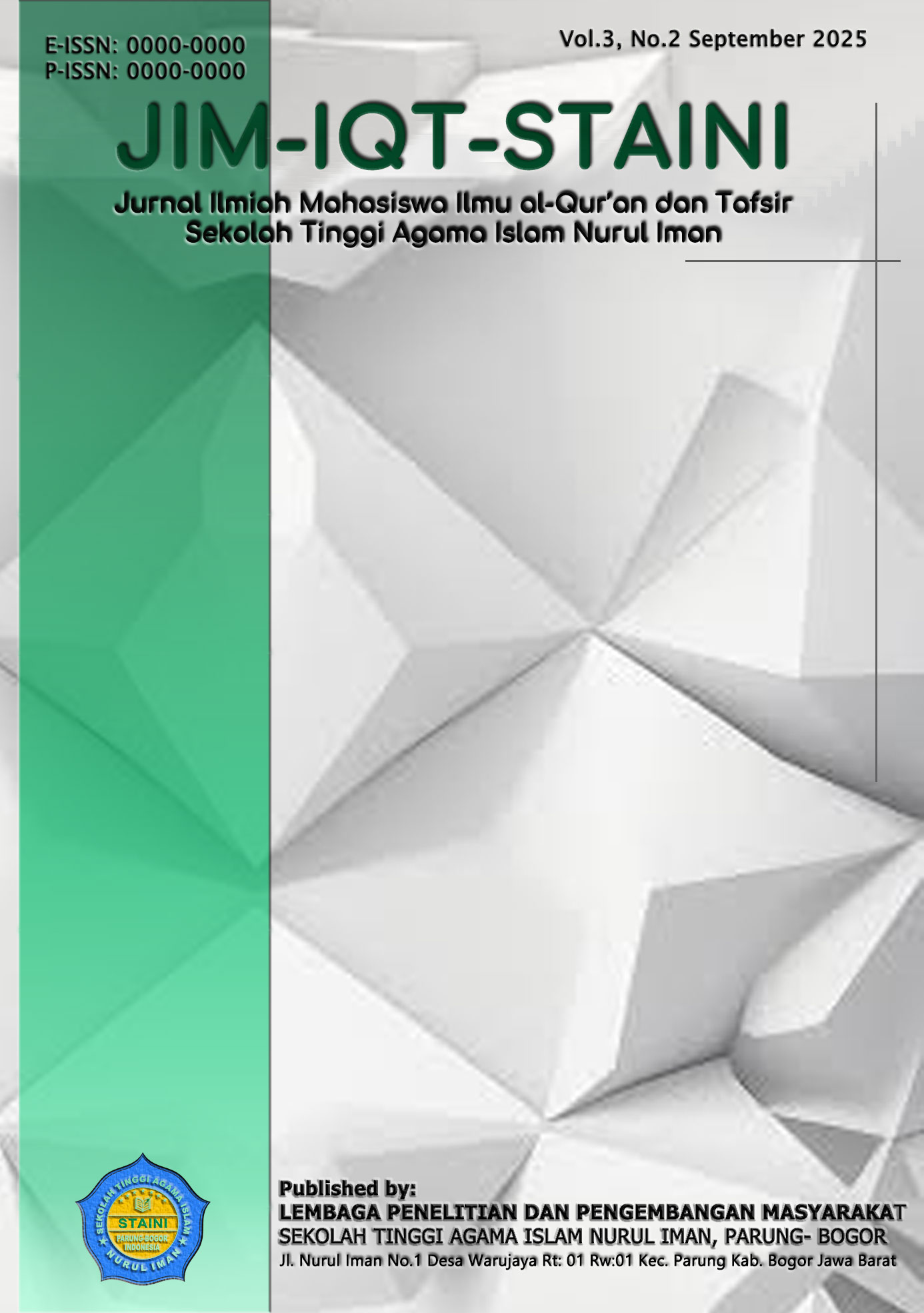 					View Vol. 3 No. 2 (2025): JIM-IQT-STAINI
				